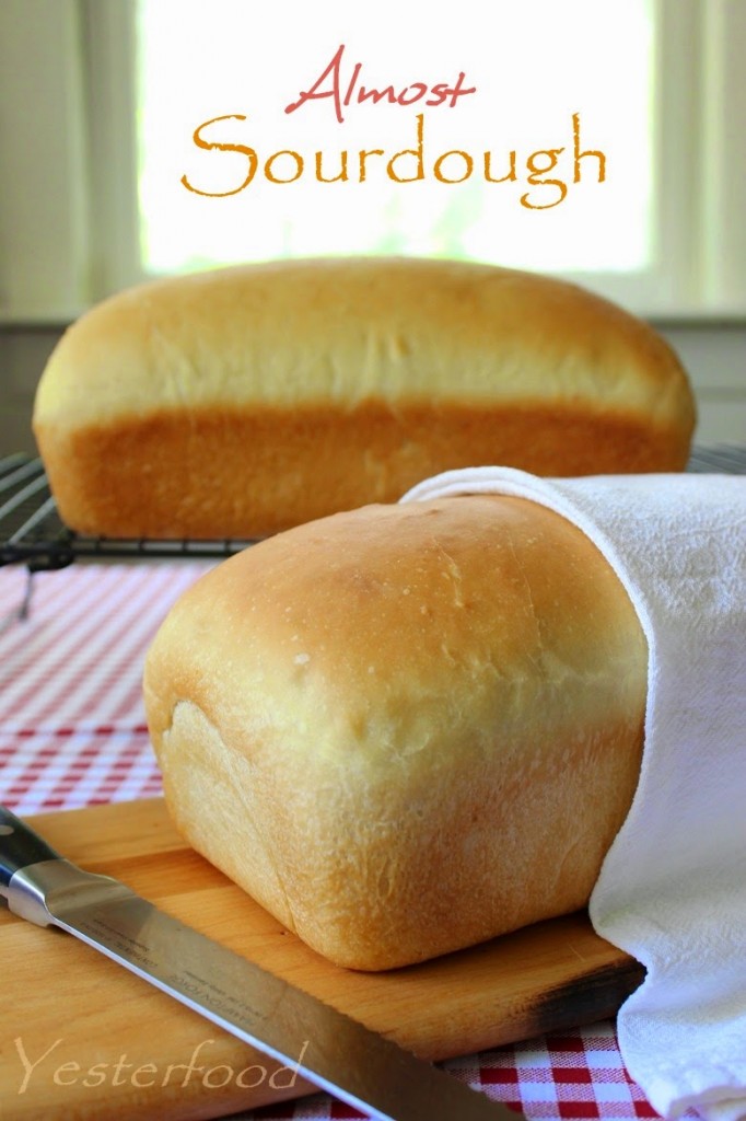 Almost Sourdough Bread by Yesterfood wi text